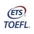 ETS ® TOEFL ®