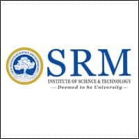 SRM B.Tech Admissions 2020