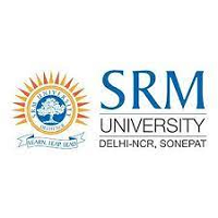 SRM University, Delhi NCR, Sonipat B.Tech Admissions 2024