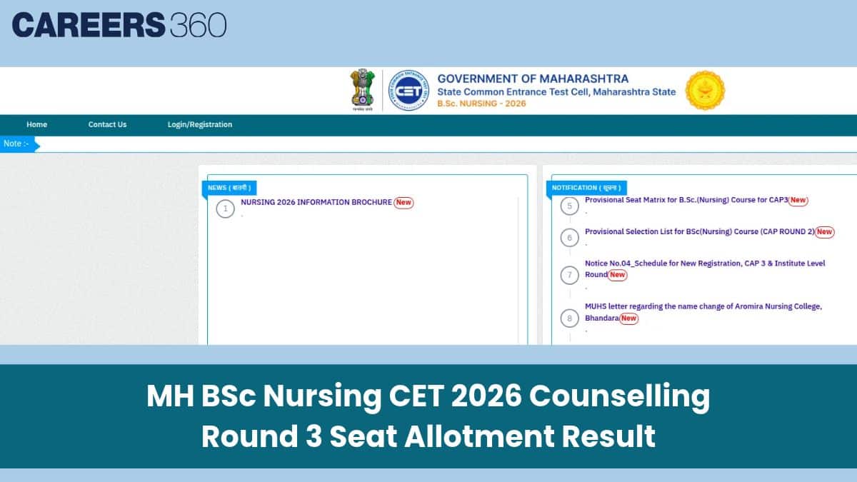 MH BSc Nursing CET 2026 Counselling Round 3 Seat Allotment Result (October 23): Direct Link