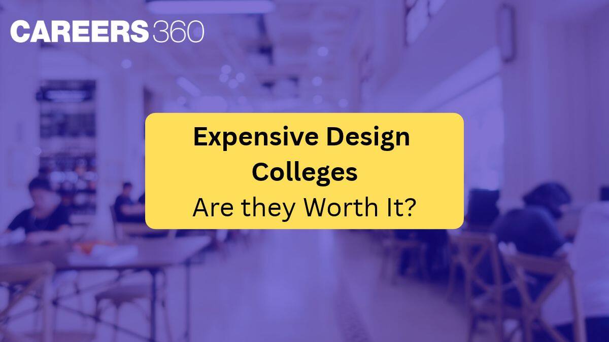 Most Expensive Design Colleges in India: Are They Worth It?