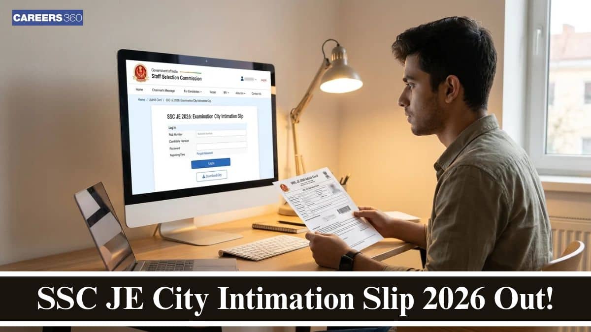SSC JE City Intimation Slip 2026 Out: Check Exam City, Download Link