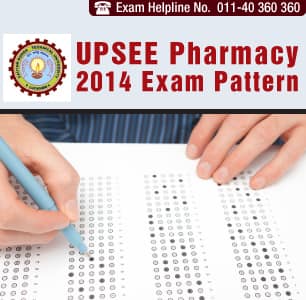UPSEE Pharmacy 2014 Exam Pattern