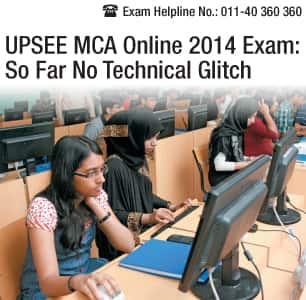 UPSEE MCA Online 2014 Exam: So Far No Technical Glitch