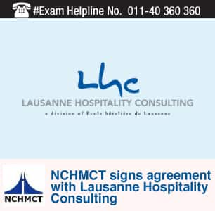 NCHMCT signs agreement with Swiss-based Lausanne Hospitality Consultancy