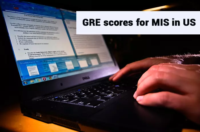 GRE Scores for MIS in US – GRE Cutoff for MIS