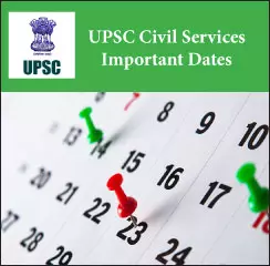 UPSC Civil Services Important Dates 2017