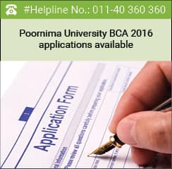 Poornima University BCA 2016 applications available