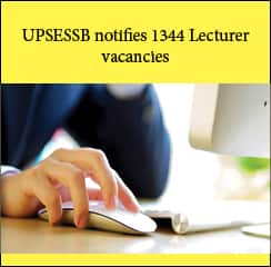 UPSESSB notifies 1344 Lecturer vacancies