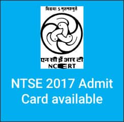 NTSE 2017 Admit Card available