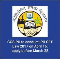 IPU CET Law 2017: GGSIPU to conduct exam on April 16; apply before March 28