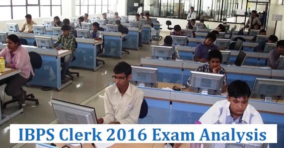 IBPS Clerk 2016 Exam Analysis