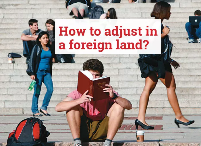 How to adjust in a foreign land?
