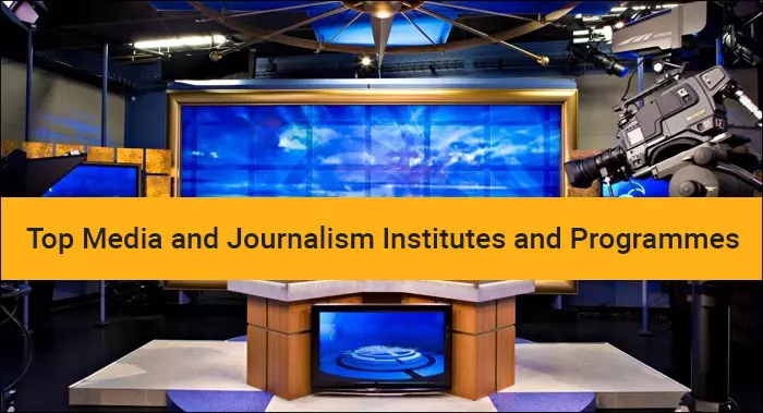 Media and Journalism: Programmes by Top Institutes