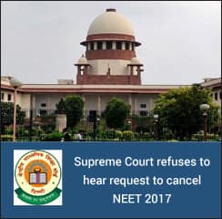 NEET 2017: SC refuses to hear request on cancelling medical entrance exam for now