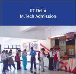 IIT Delhi M.Tech Admission 2018