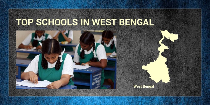 Top Schools In West Bengal 21 Check Rankwise List Here