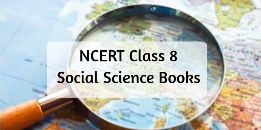 NCERT Books for Class 8 Social Science 2024-25 - Download Pdf