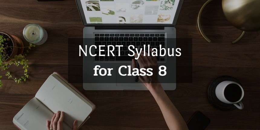 NCERT Syllabus for Class 8 (All Subjects) 2023 - Download PDF