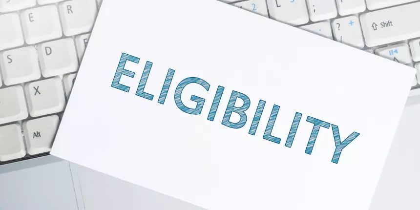 OJEE Eligibility Criteria 2024 - Check Age Limit, Qualification, Aggregate Marks