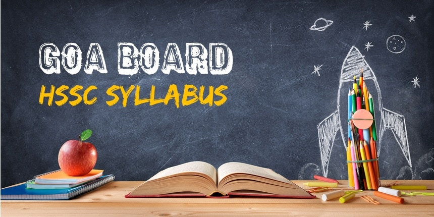 Goa board HSSC Syllabus 2024-25 for All Subjects - Download GBSHSE 12th Subjects