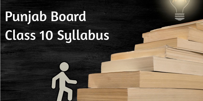 PSEB 10th Syllabus 2024-25 (Released)- Punjab Board Class 10 Subject wise Syllabus
