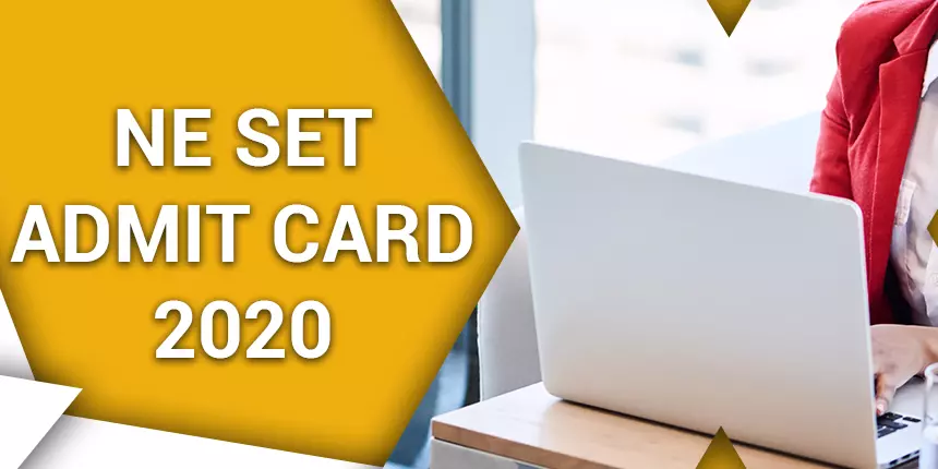 NE SET Admit Card 2020 - Download Assam SLET Hall Ticket