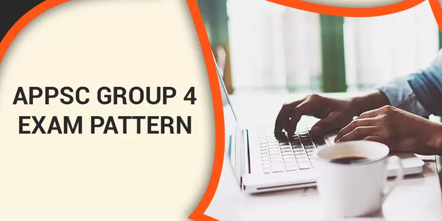 APPSC Group 4 Exam Pattern 2020 - Check Subject Wise Syllabus