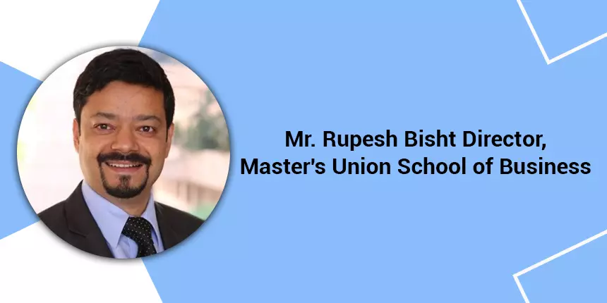 Masters Union School of Business Director’s Interview:Build New Learning Model of Immersive Business Education