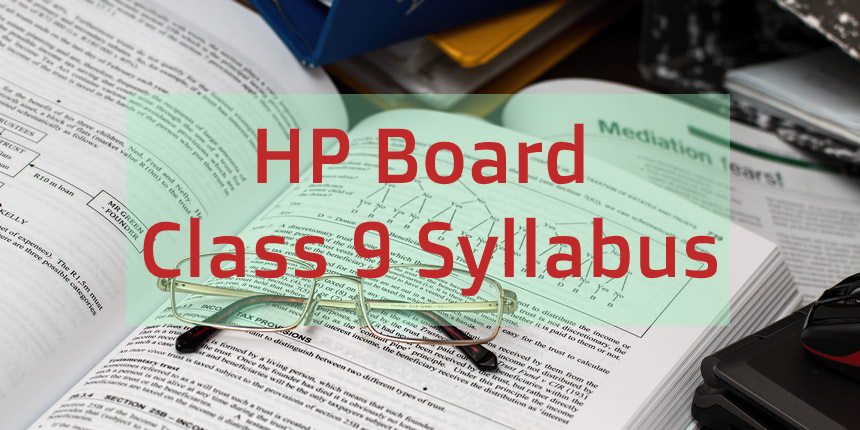 HP Board 9th Syllabus 2024-25: Download HPBOSE Class 9 Syllabus PDF Here