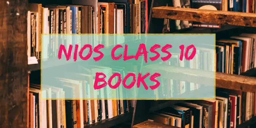 NIOS Books for Class 10 - Download NIOS Class 10 Books in Hindi & English Medium