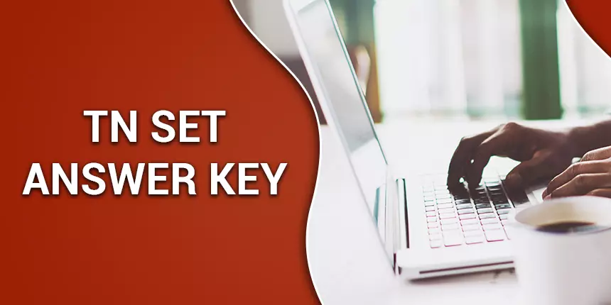 TNSET Answer Key 2020 - Check Steps to Download Answer Key