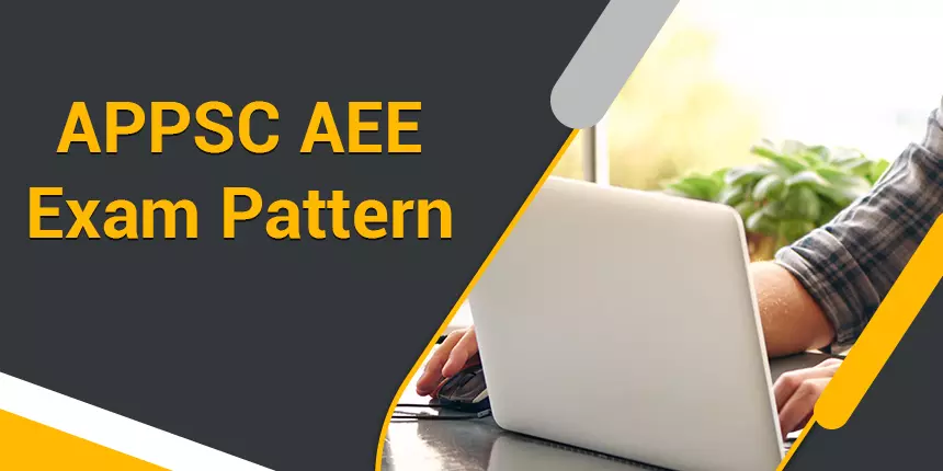 APPSC AEE Exam Pattern 2020 - Check Paper Pattern