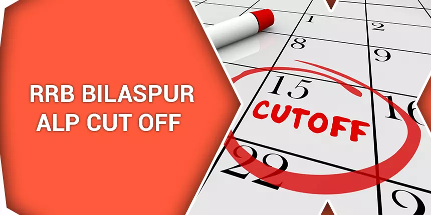 RRB Bilaspur ALP Cut Off 2020 – Category Wise Cutoff Marks, Previous Year Cutoff