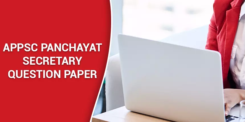 APPSC Panchayat Secretary Question Paper 2020 - Download Previous Year PDF Here
