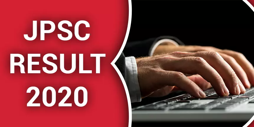 JPSC Result 2020 - Check JPSC Scorecard, Final Merit List, Answer Key, Cut off