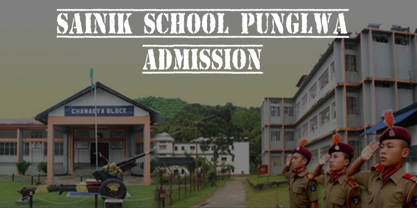 Sainik School Punglwa Admission 2021 (Started) - Apply For AISSEE Class ...