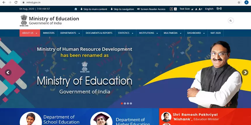 The HRD Ministry has been changed to Ministry of Education