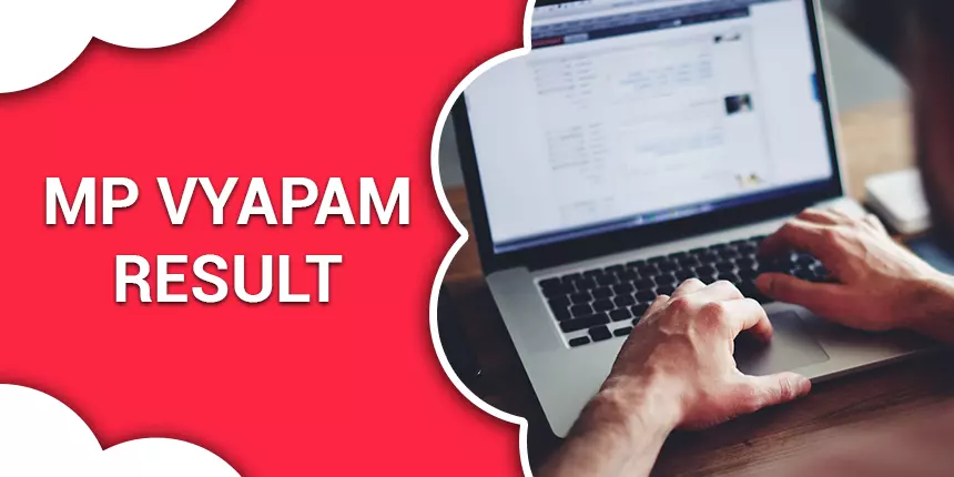 MP Vyapam Result 2020 - Steps to Download MP Vyapam Result, Cut off Marks