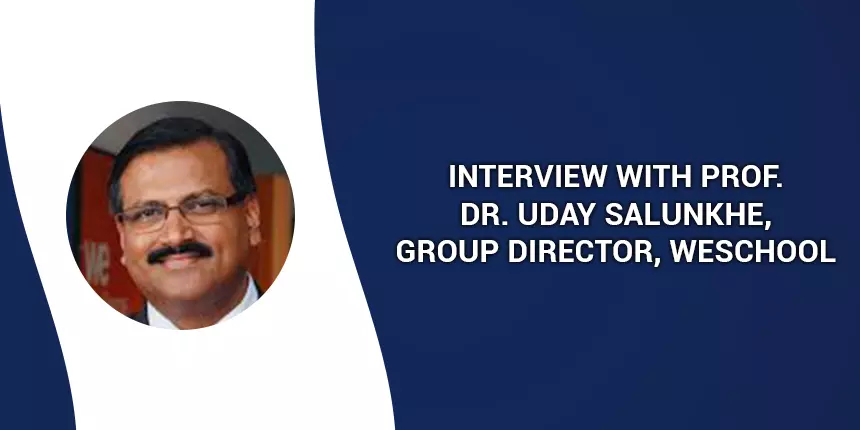 WeSchool- Interview with Dr. Uday Salunkhe, Group Director on Admission, Courses and Cutoff