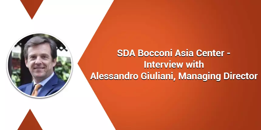 SDA Bocconi Asia Center - Interview with Alessandro Giuliani, Managing Director