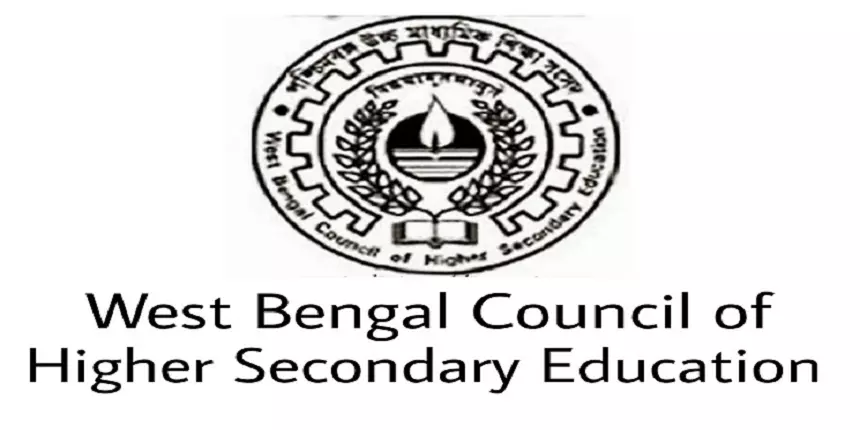 WBCHSE 2024 - WBCHSE Full Form, Official Website, Exam Dates, Syllabus, Result