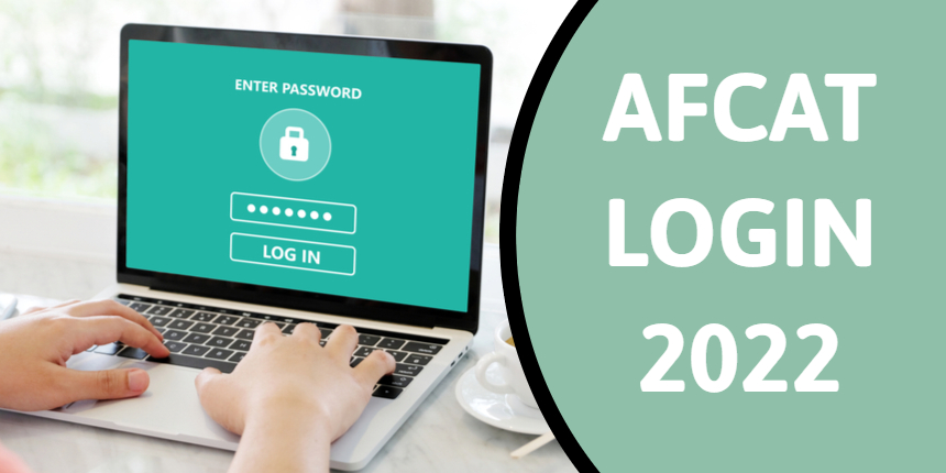 AFCAT Login 2022 (June 1) - Check Dates, Application, Admit Card ...