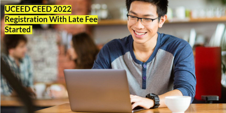 UCEED CEED 2022: Registration with late fee commence today at uceed.iitb.ac.in; Direct link here