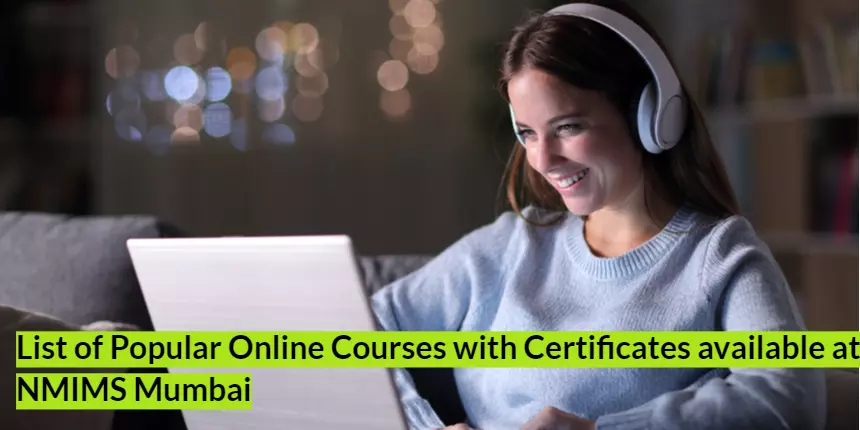 List of Popular Online Courses with Certificates Available at NMIMS Mumbai