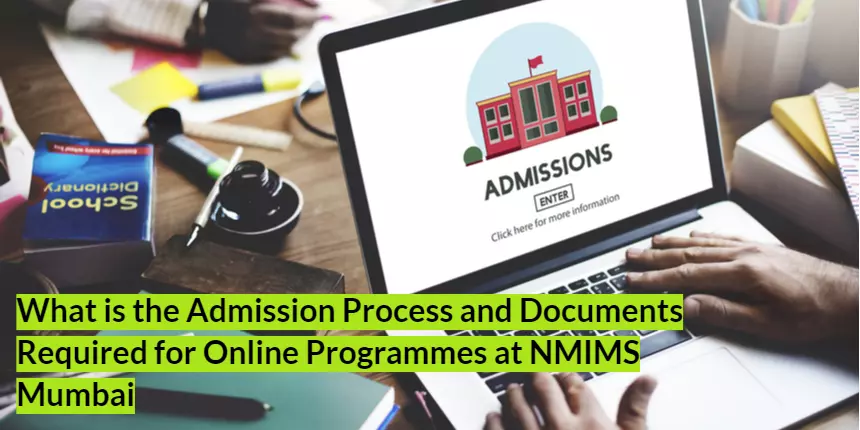 What Is the Admission Process for Online Programmes at NMIMS Mumbai