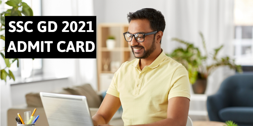 SSC GD Constable Admit Card 2021 released for CBT paper 1 at ssc.nic.in; Download now