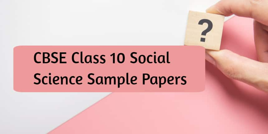 CBSE Class 10 Social Science Sample Paper 2024-25 Out! Download 10th Social Science SQP, MS PDF