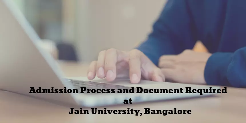 What is the Admission Process and Document Required for Online Programs at Jain University, Bangalore