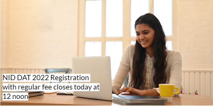 NID DAT 2022 registration closes today; Apply till 12 noon at admissions.nid.edu